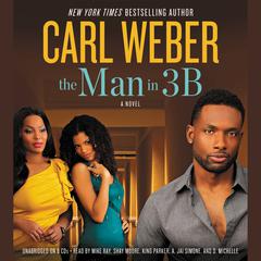 The Man in 3B Audiobook, by Carl Weber