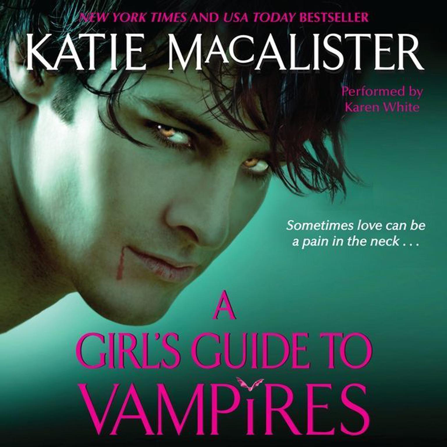 A Girls Guide to Vampires Audiobook, by Katie MacAlister