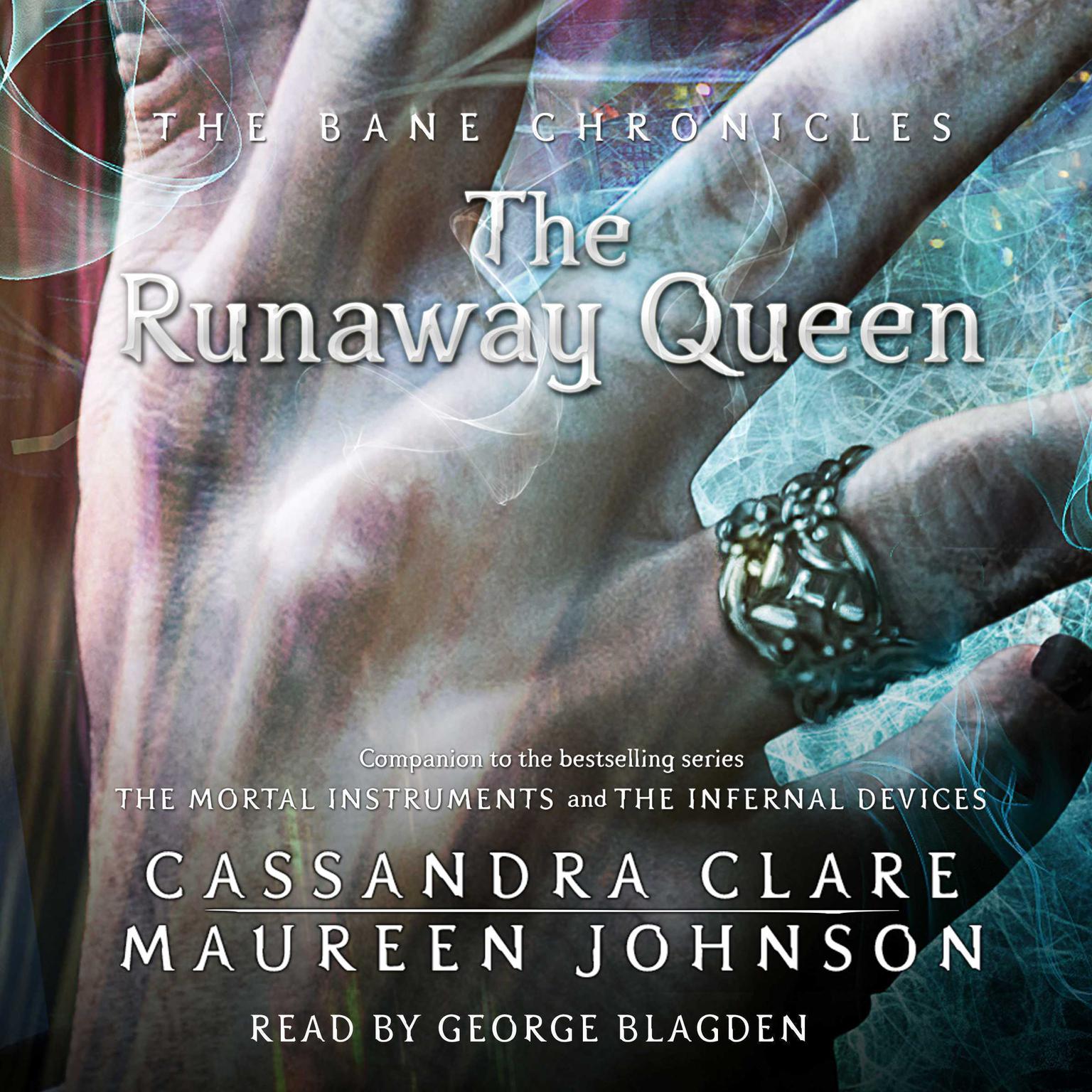 The Runaway Queen Audiobook, by Cassandra Clare