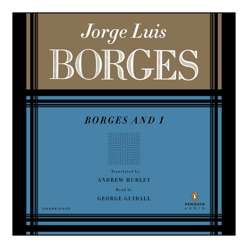 BORGES AND I Audiobook, by Jorge Luis Borges