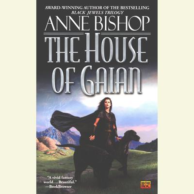 The House of Gaian Audiobook, by Anne Bishop
