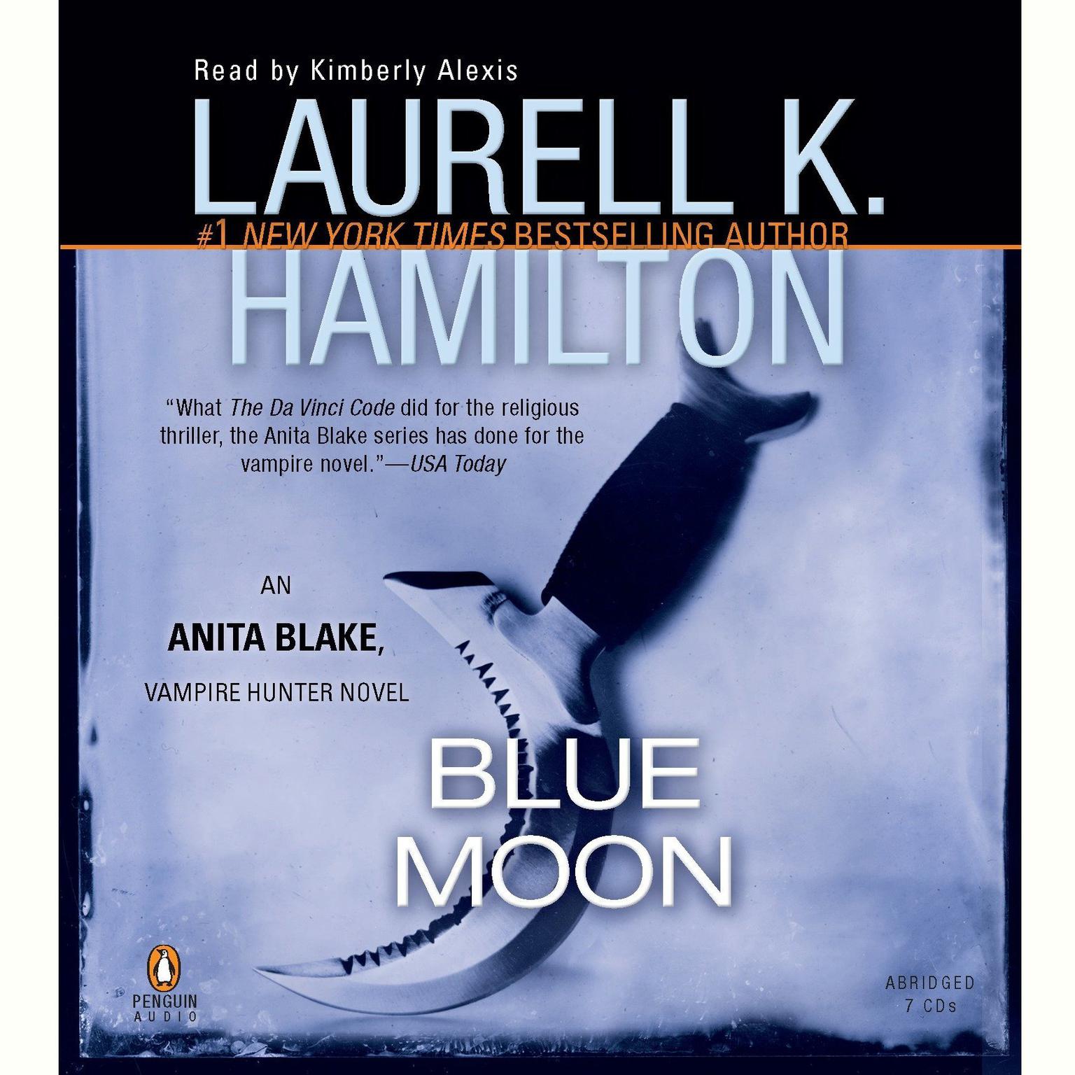 Blue Moon (Abridged): An Anita Blake, Vampire Hunter Novel Audiobook, by Laurell K. Hamilton