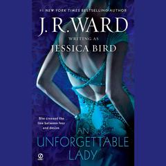 An Unforgettable Lady Audiobook, by J. R. Ward