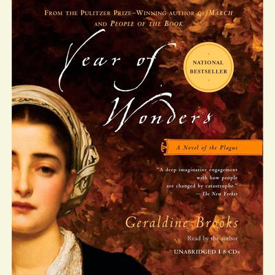 Year of Wonders: A Novel Audiobook, by Geraldine Brooks