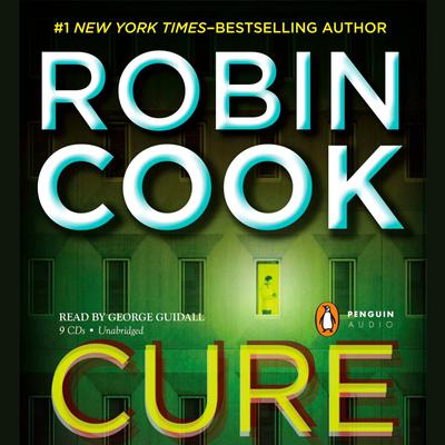 Cure Audiobook, by Robin Cook