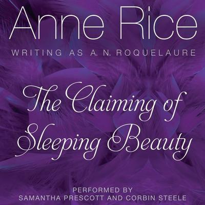 The Claiming of Sleeping Beauty Audiobook, by 