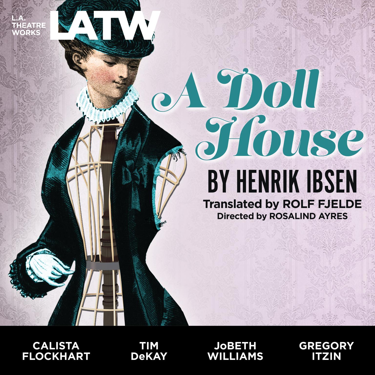 A Doll House Audiobook, by Henrik Ibsen