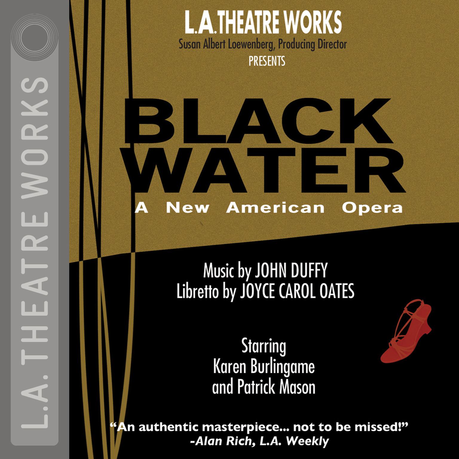 Black Water: An American Opera Audiobook, by Joyce Carol Oates