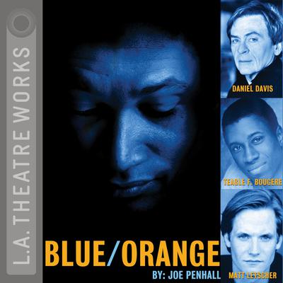 Blue/Orange Audiobook, by Joe Penhall