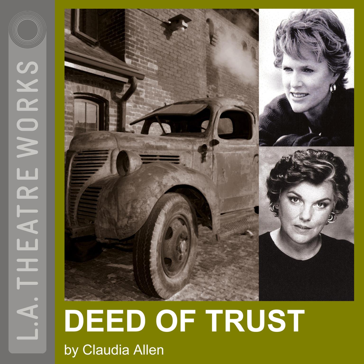 Deed of Trust Audiobook, by Claudia Allen