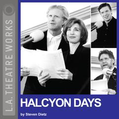 Halcyon Days Audiobook, by Steven Dietz