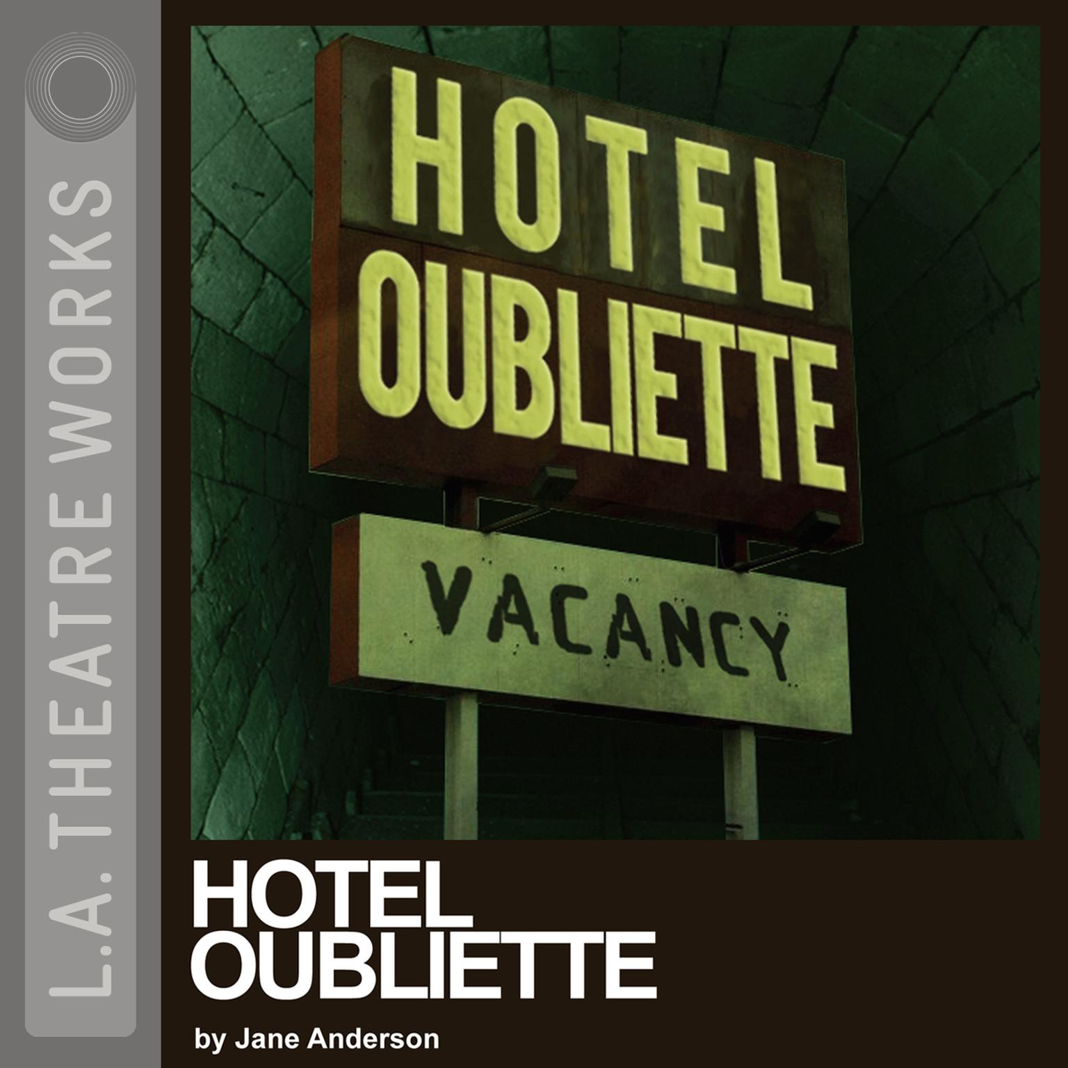 Hotel Oubliette Audiobook, by Jane Anderson