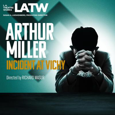Incident at Vichy Audiobook, by Arthur Miller