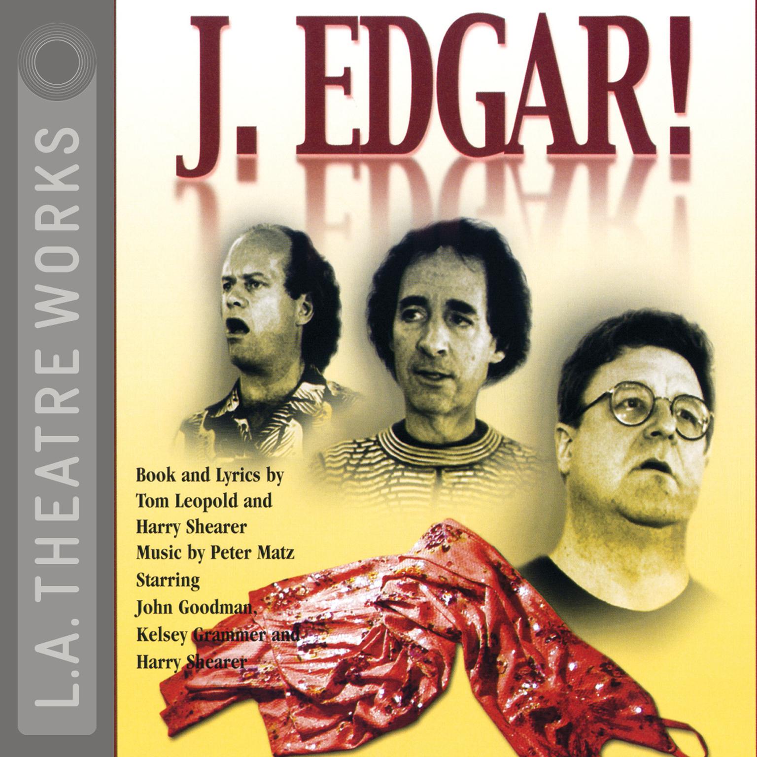 J. Edgar! Audiobook, by Harry Shearer