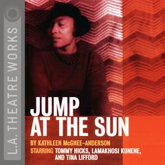 Jump at the Sun Audiobook, by Kathleen McGhee-Anderson