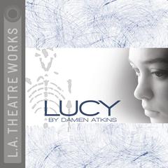 Lucy Audiobook, by Damien Atkins