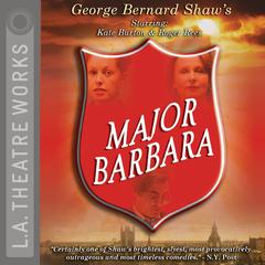 Major Barbara Audiobook, by George Bernard Shaw