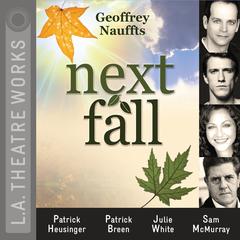 Next Fall Audiobook, by Geoffrey Nauffts