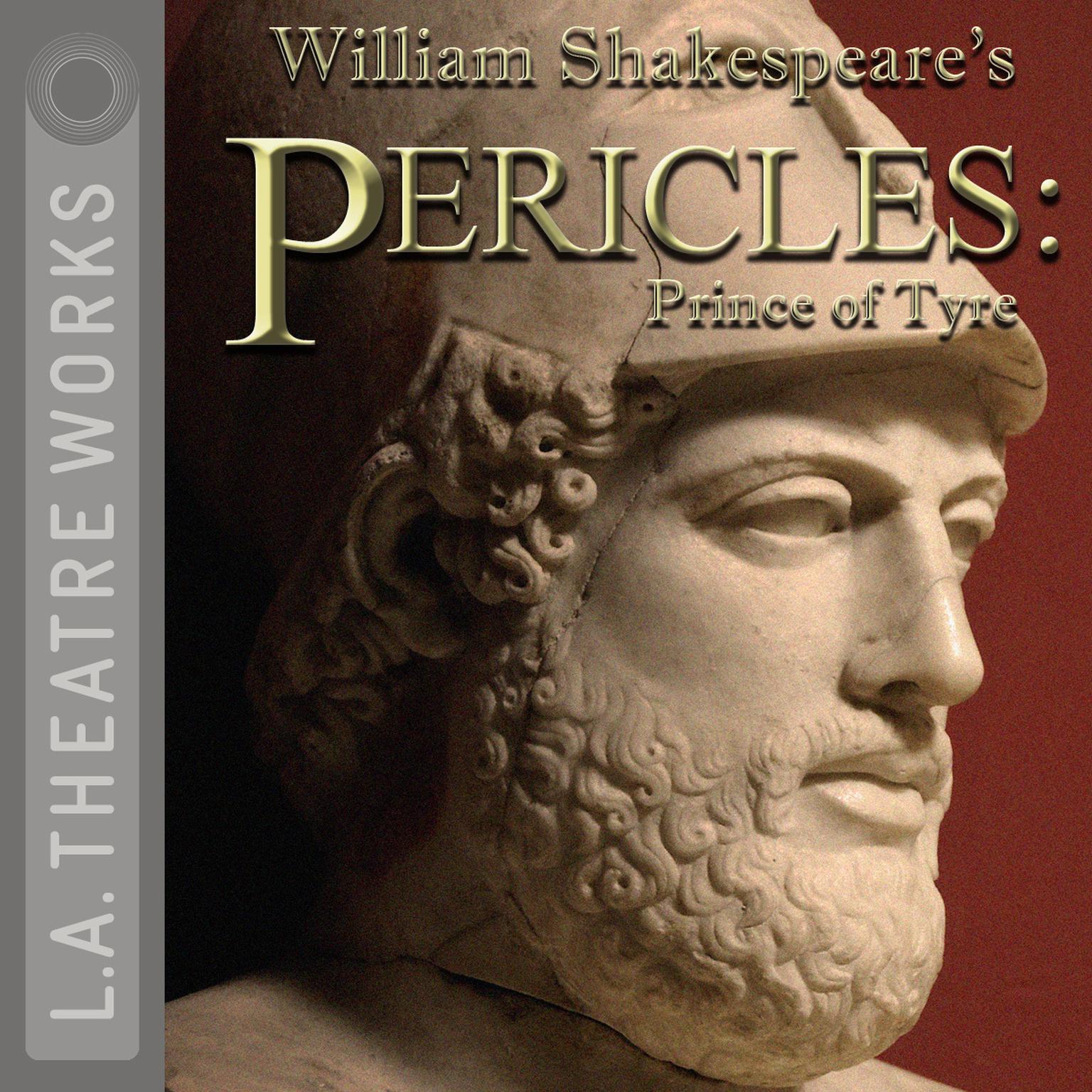 Pericles: Prince of Tyre Audiobook, by William Shakespeare