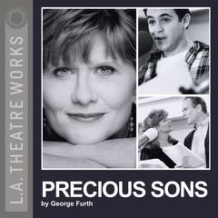 Precious Sons Audiobook, by George Furth