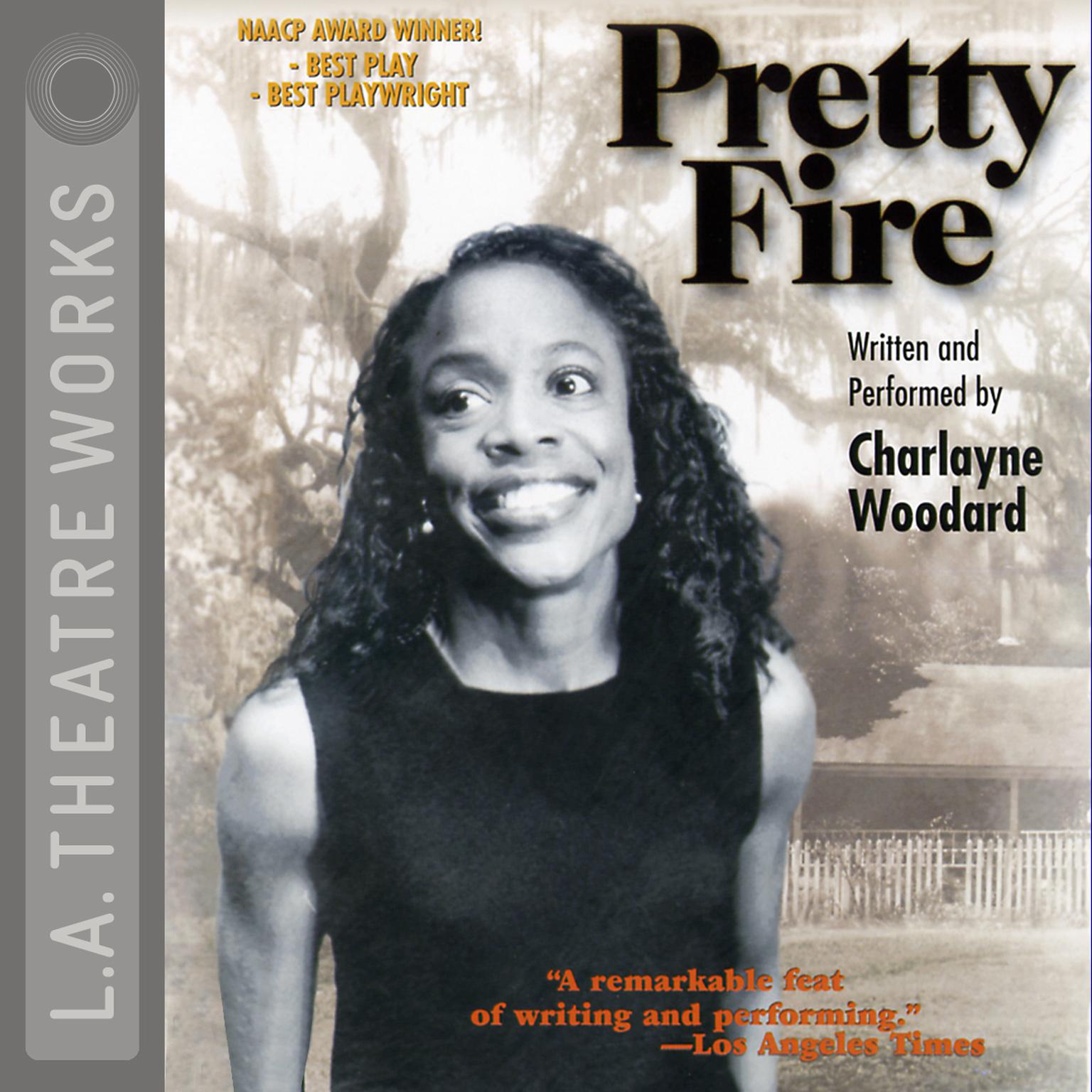 Pretty Fire Audiobook, by Charlayne Woodard