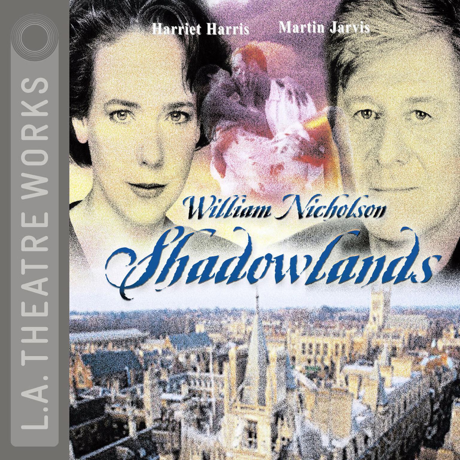 Shadowlands Audiobook, by William Nicholson