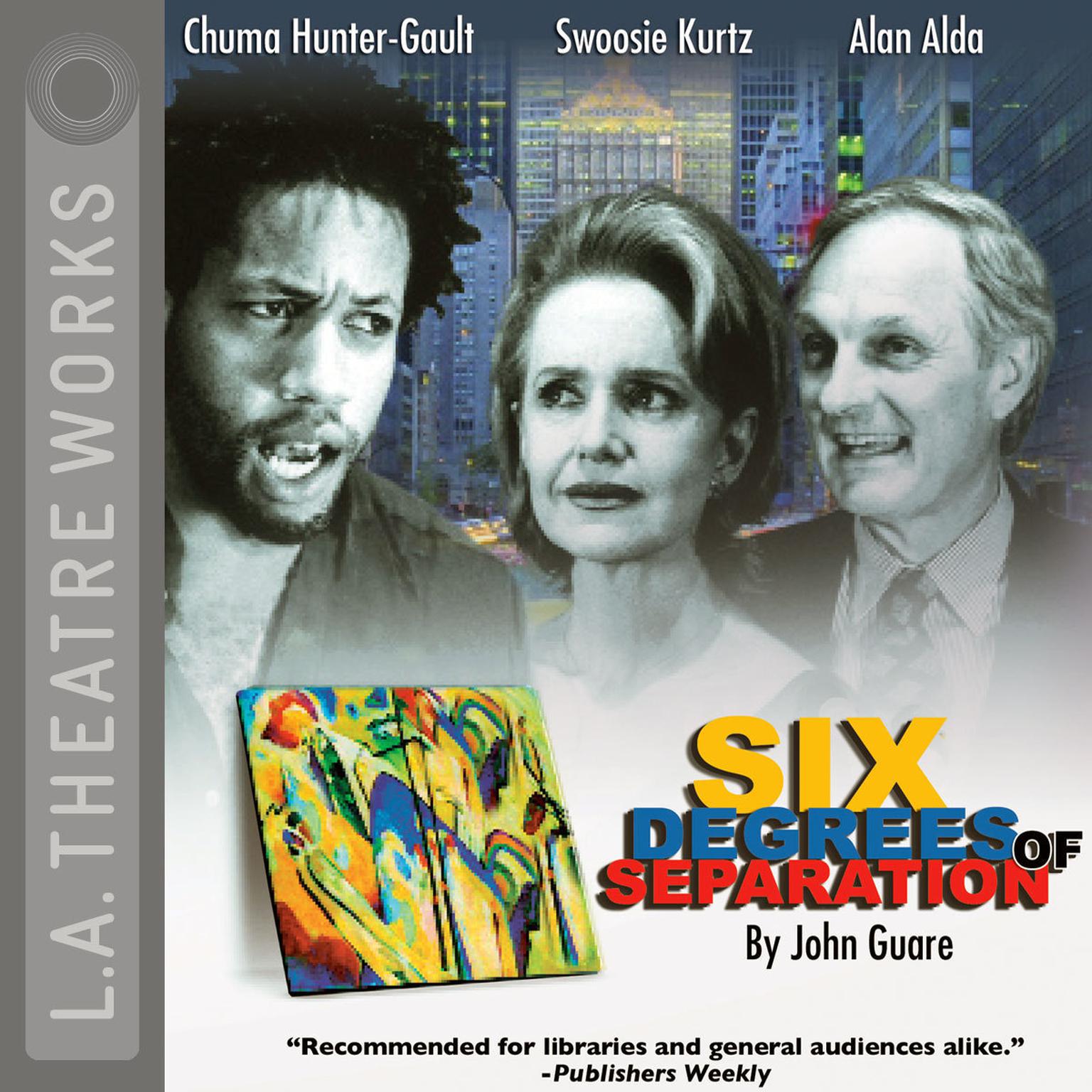 Six Degrees of Separation Audiobook, by John Guare