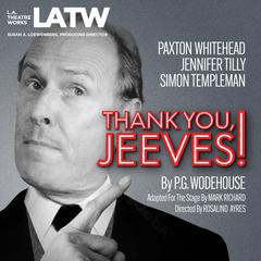 Thank You, Jeeves Audiobook, by P. G. Wodehouse
