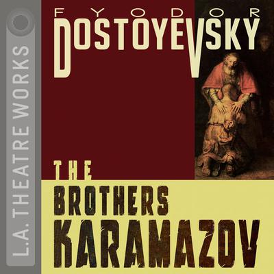 The Brothers Karamazov Audiobook, by Fyodor Dostoevsky