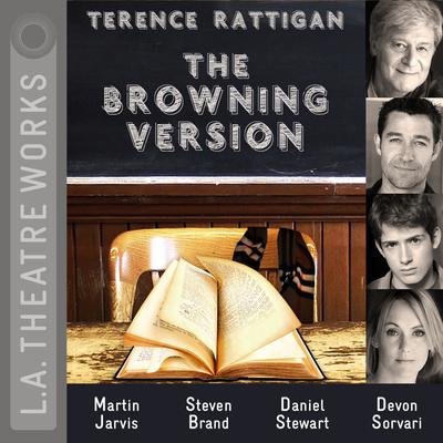 The Browning Version Audiobook, by Terence Rattigan