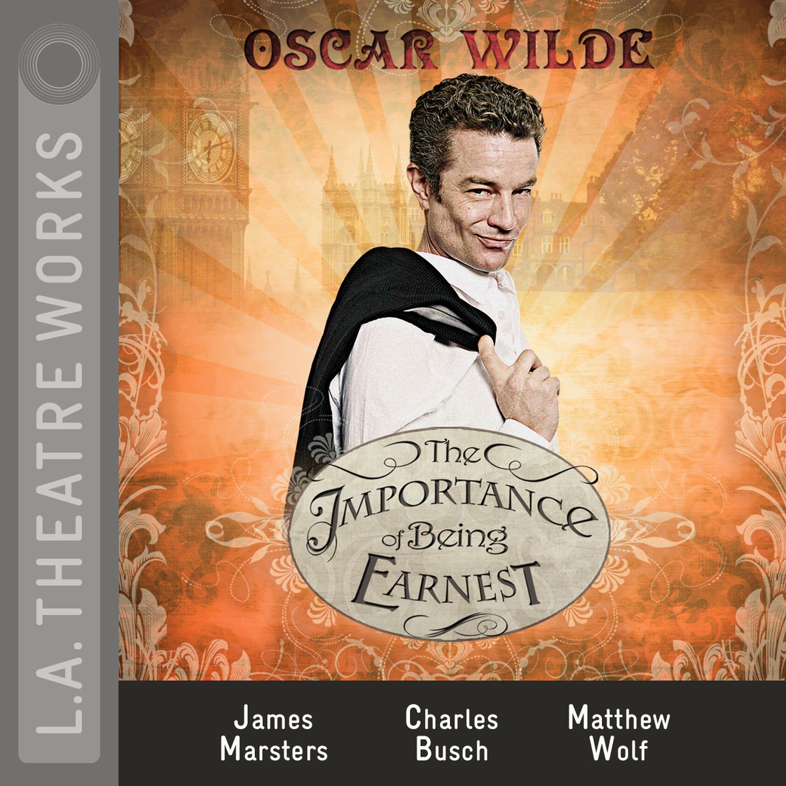 The Importance of Being Earnest Audiobook, by Oscar Wilde