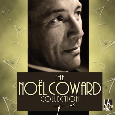 The Noël Coward Collection Audiobook, by Noel Coward