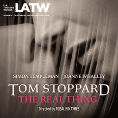 The Real Thing Audiobook, by Tom Stoppard
