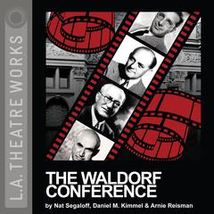 The Waldorf Conference Audiobook, by Nat Segaloff