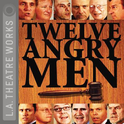 Twelve Angry Men Audiobook, by Reginald Rose
