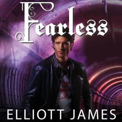 Fearless Audiobook, by Elliott James