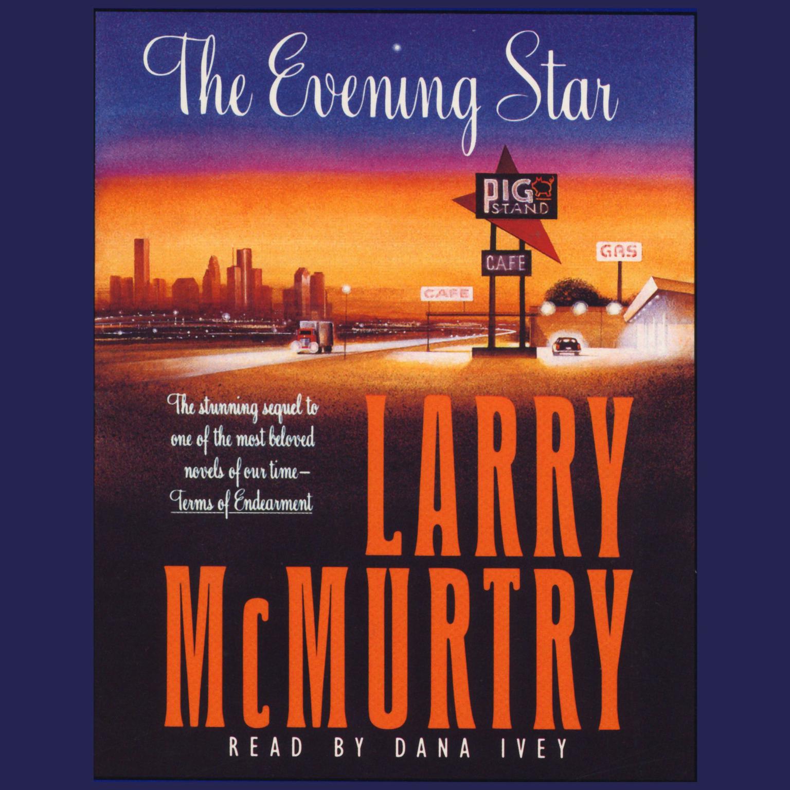 The Evening Star Audiobook, by Larry McMurtry