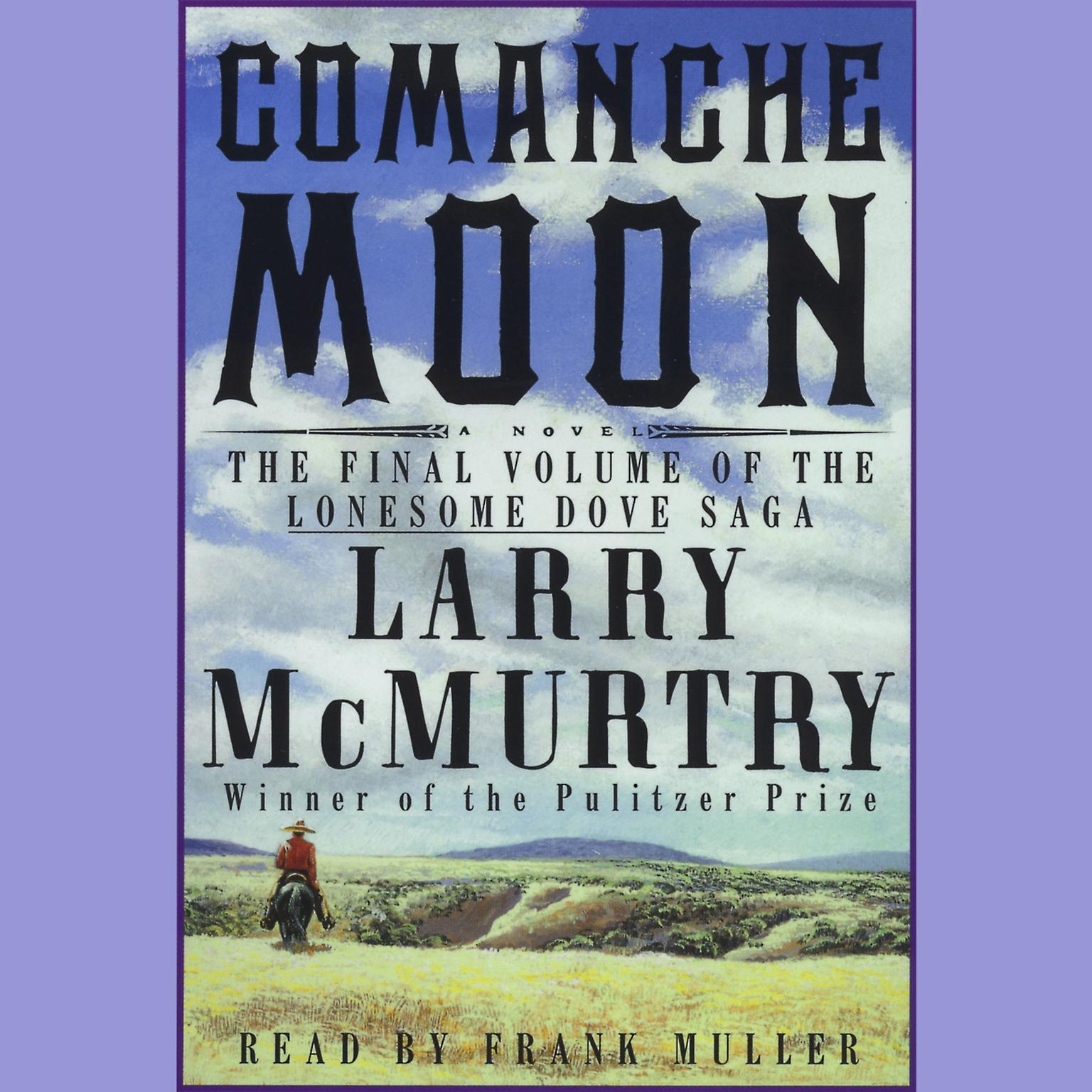 Comanche Moon Audiobook, by Larry McMurtry