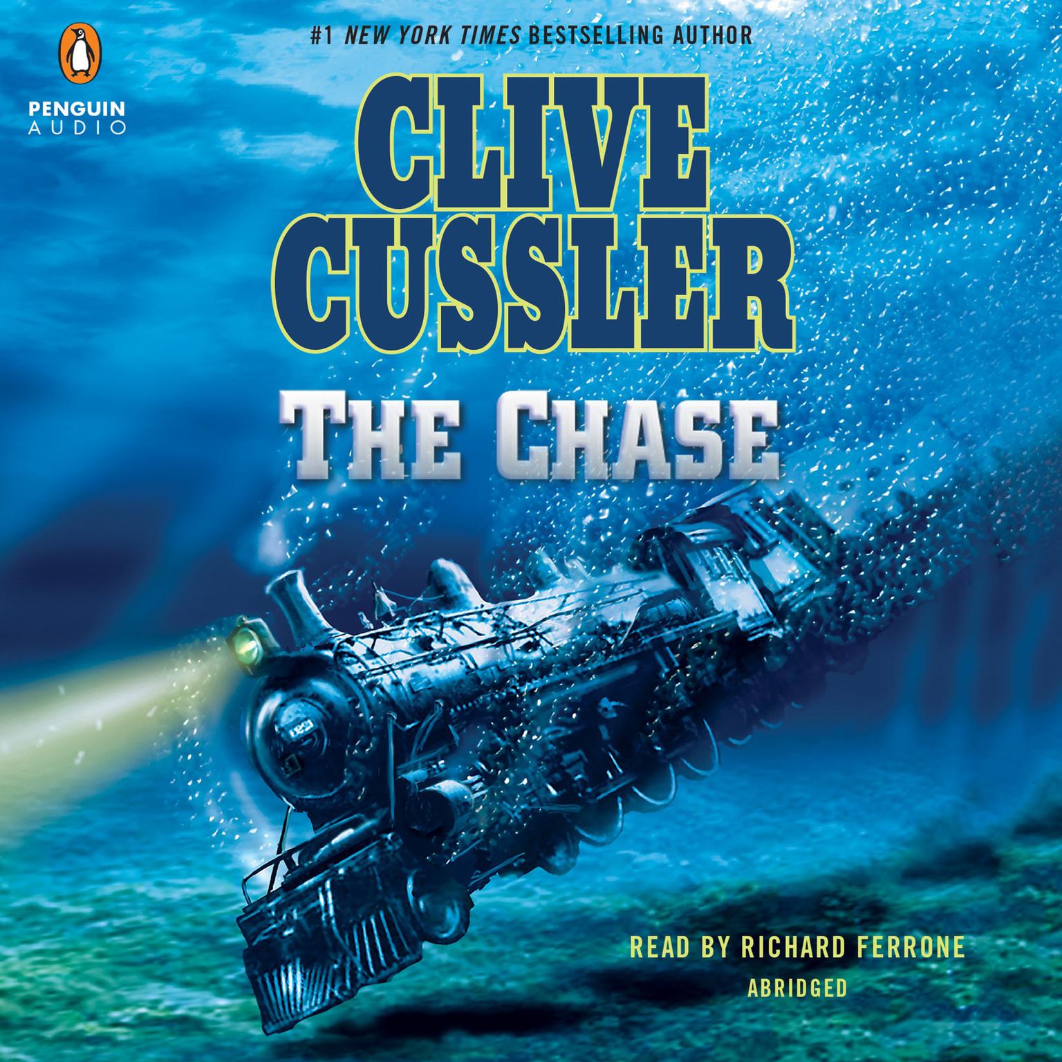 The Chase (Abridged) Audiobook, by Clive Cussler