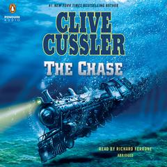 The Chase Audiobook, by Clive Cussler