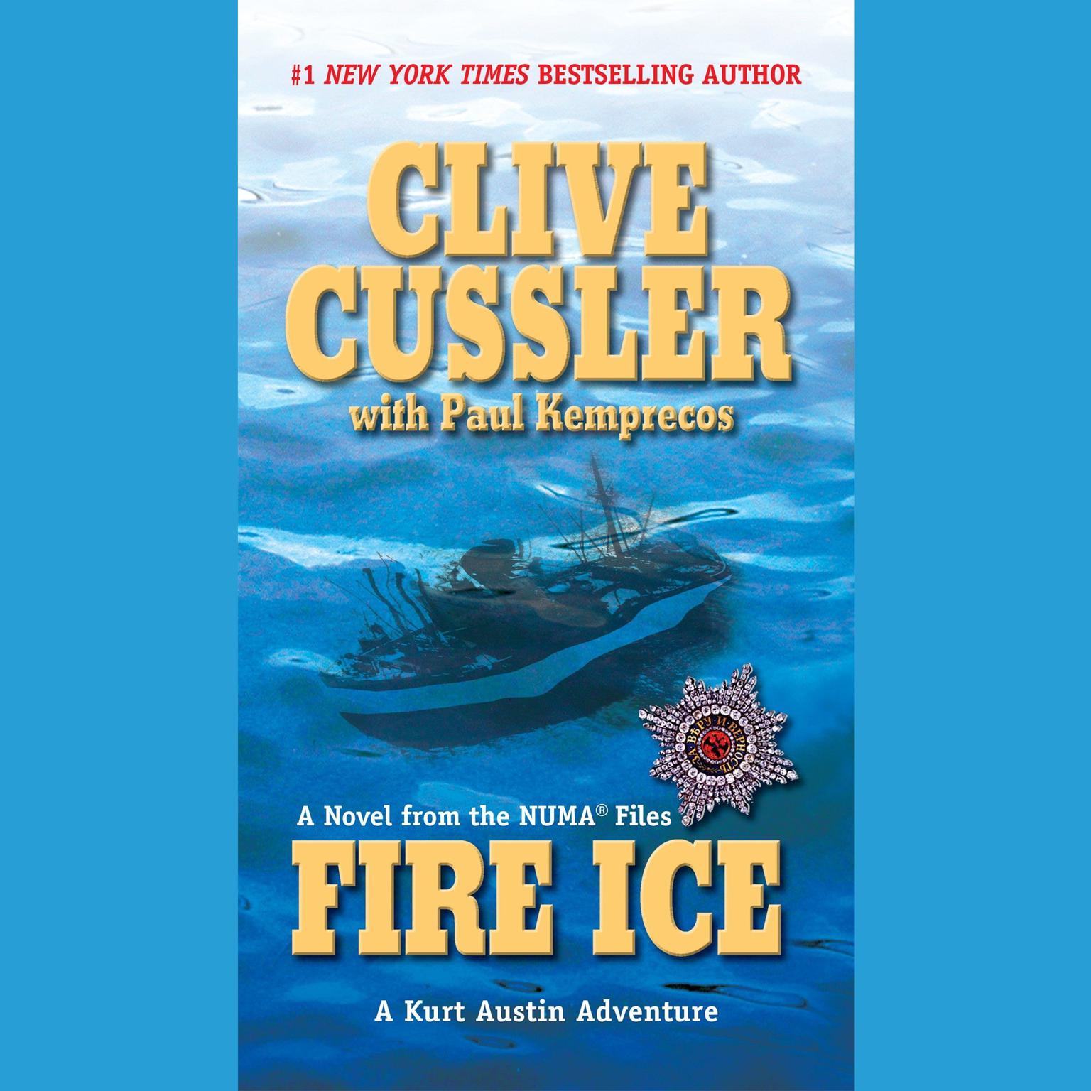 Fire Ice (Abridged) Audiobook, by Clive Cussler