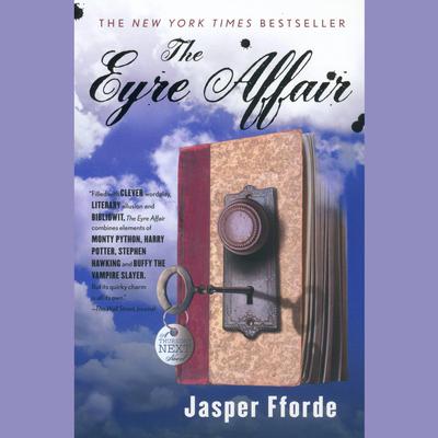 The Eyre Affair: A Thursday Next Novel Audiobook, by Jasper Fforde