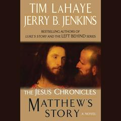 Matthews Story: From Sinner to Saint Audiobook, by Tim LaHaye