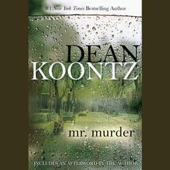 Mr. Murder Audiobook, by Dean Koontz