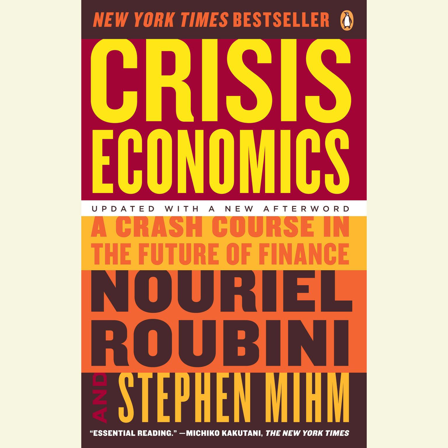 Crisis Economics: A Crash Course in the Future of Finance Audiobook, by Nouriel Roubini