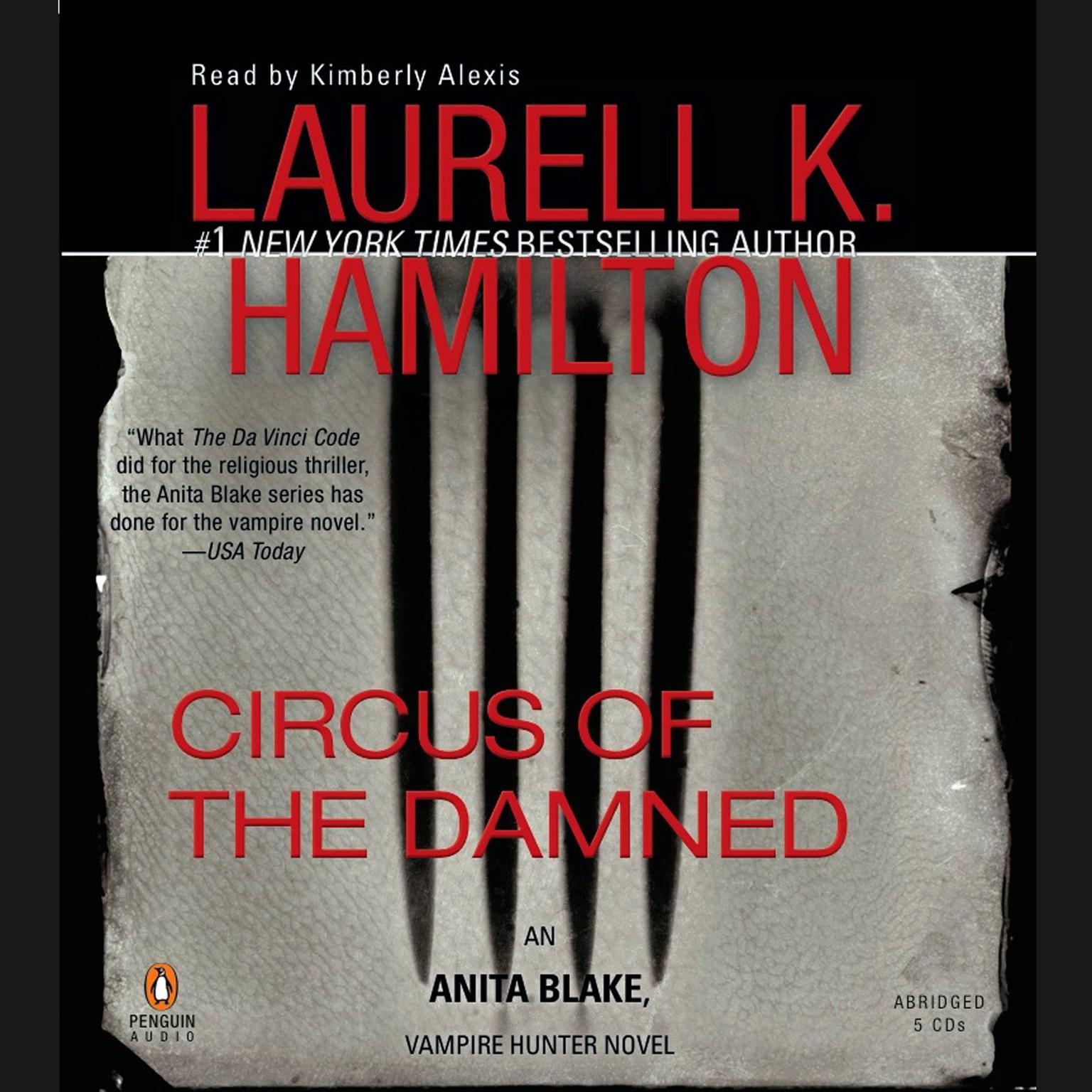 Circus of the Damned (Abridged): An Anita Blake, Vampire Hunter Novel Audiobook, by Laurell K. Hamilton