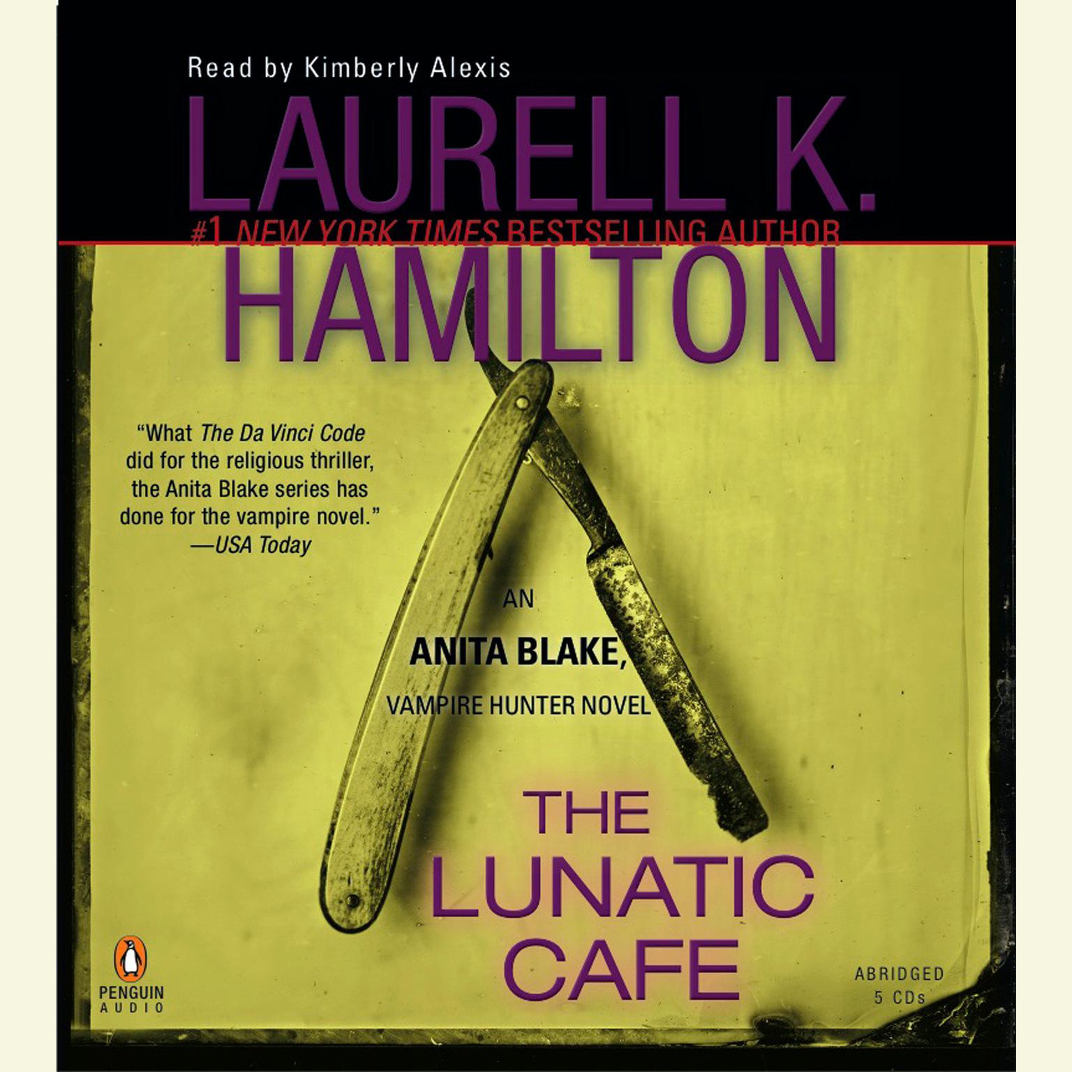 The Lunatic Cafe (Abridged): An Anita Blake, Vampire Hunter Novel Audiobook, by Laurell K. Hamilton