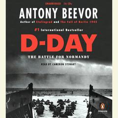 D-Day: The Battle for Normandy Audiobook, by Antony Beevor