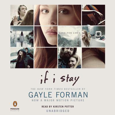 If I Stay Audiobook, by Gayle Forman