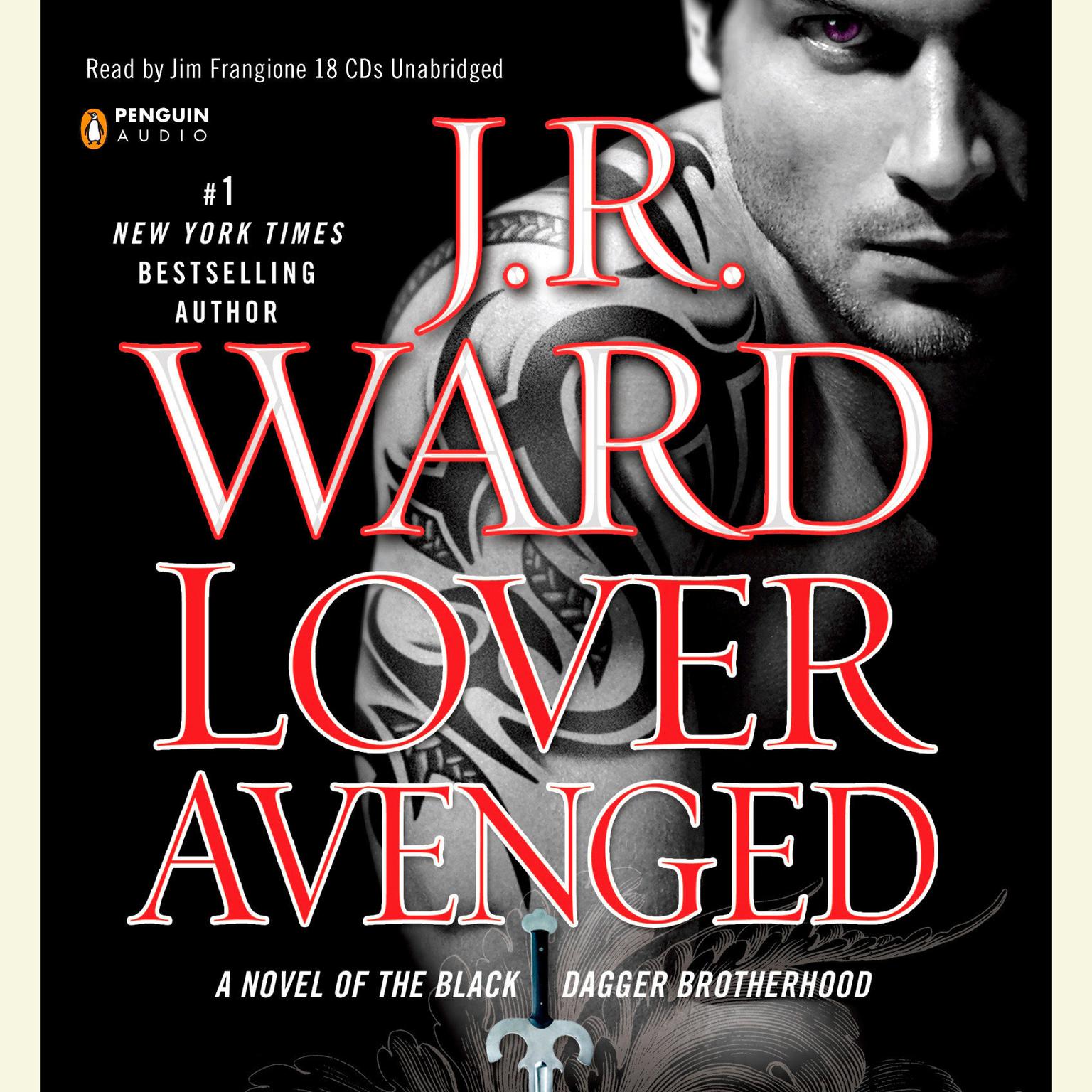 Lover Avenged: A Novel of the Black Dagger Brotherhood Audiobook, by J. R. Ward
